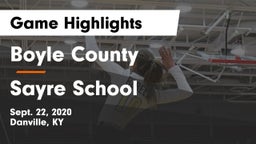Boyle County  vs Sayre School Game Highlights - Sept. 22, 2020