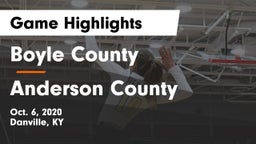 Boyle County  vs Anderson County Game Highlights - Oct. 6, 2020