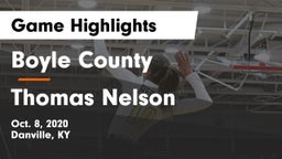 Boyle County  vs Thomas Nelson  Game Highlights - Oct. 8, 2020