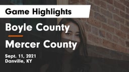 Boyle County  vs Mercer County  Game Highlights - Sept. 11, 2021