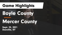 Boyle County  vs Mercer County  Game Highlights - Sept. 25, 2021