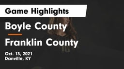 Boyle County  vs Franklin County  Game Highlights - Oct. 13, 2021