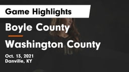 Boyle County  vs Washington County  Game Highlights - Oct. 13, 2021