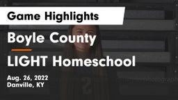 Boyle County  vs LIGHT Homeschool Game Highlights - Aug. 26, 2022