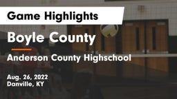 Boyle County  vs Anderson County Highschool Game Highlights - Aug. 26, 2022