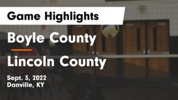 Boyle County  vs Lincoln County  Game Highlights - Sept. 3, 2022