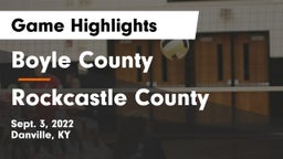 Boyle County  vs Rockcastle County  Game Highlights - Sept. 3, 2022