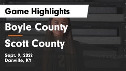 Boyle County  vs Scott County  Game Highlights - Sept. 9, 2022