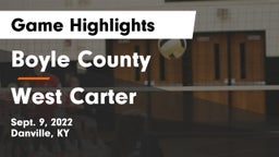 Boyle County  vs West Carter  Game Highlights - Sept. 9, 2022