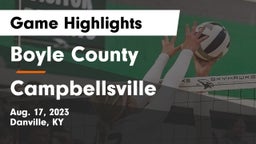 Boyle County  vs Campbellsville  Game Highlights - Aug. 17, 2023