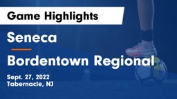 Seneca  vs Bordentown Regional  Game Highlights - Sept. 27, 2022