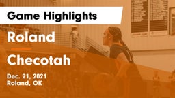 Roland  vs Checotah  Game Highlights - Dec. 21, 2021