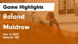 Roland  vs Muldrow  Game Highlights - Jan. 8, 2022