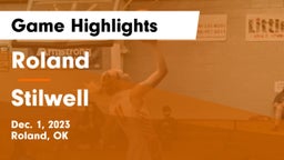 Roland  vs Stilwell  Game Highlights - Dec. 1, 2023