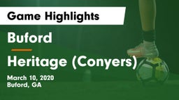Buford  vs Heritage  (Conyers) Game Highlights - March 10, 2020
