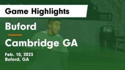 Buford  vs Cambridge GA Game Highlights - Feb. 10, 2023