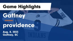 Gaffney  vs providence   Game Highlights - Aug. 8, 2023