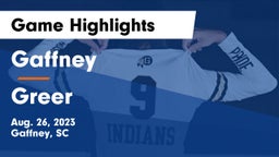 Gaffney  vs Greer  Game Highlights - Aug. 26, 2023