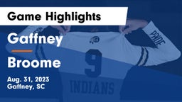 Gaffney  vs Broome  Game Highlights - Aug. 31, 2023