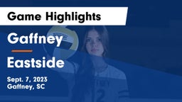 Gaffney  vs Eastside  Game Highlights - Sept. 7, 2023