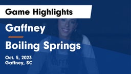 Gaffney  vs Boiling Springs  Game Highlights - Oct. 5, 2023