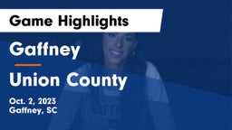 Gaffney  vs Union County  Game Highlights - Oct. 2, 2023