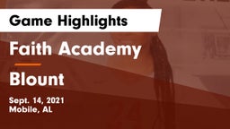 Faith Academy  vs Blount Game Highlights - Sept. 14, 2021