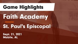 Faith Academy  vs St. Paul's Episcopal  Game Highlights - Sept. 21, 2021