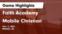 Faith Academy  vs Mobile Christian Game Highlights - Oct. 2, 2021