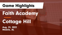 Faith Academy  vs Cottage Hill Game Highlights - Aug. 23, 2022