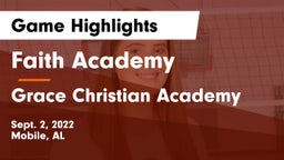 Faith Academy  vs Grace Christian Academy Game Highlights - Sept. 2, 2022
