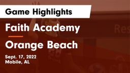 Faith Academy  vs Orange Beach Game Highlights - Sept. 17, 2022