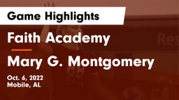 Faith Academy  vs Mary G. Montgomery  Game Highlights - Oct. 6, 2022
