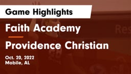 Faith Academy  vs Providence Christian Game Highlights - Oct. 20, 2022