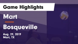 Mart  vs Bosqueville  Game Highlights - Aug. 29, 2019