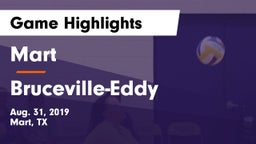 Mart  vs Bruceville-Eddy  Game Highlights - Aug. 31, 2019
