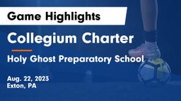 Collegium Charter  vs Holy Ghost Preparatory School Game Highlights - Aug. 22, 2023