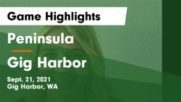 Peninsula  vs Gig Harbor Game Highlights - Sept. 21, 2021