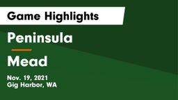 Peninsula  vs Mead Game Highlights - Nov. 19, 2021