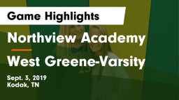 Northview Academy vs West Greene-Varsity Game Highlights - Sept. 3, 2019