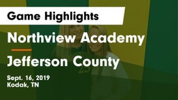 Northview Academy vs Jefferson County  Game Highlights - Sept. 16, 2019