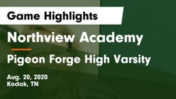 Northview Academy vs Pigeon Forge High Varsity Game Highlights - Aug. 20, 2020