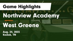 Northview Academy vs West Greene Game Highlights - Aug. 24, 2023