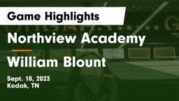 Northview Academy vs William Blount Game Highlights - Sept. 18, 2023