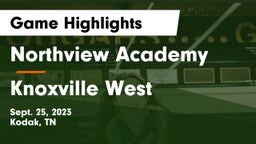 Northview Academy vs Knoxville West  Game Highlights - Sept. 25, 2023