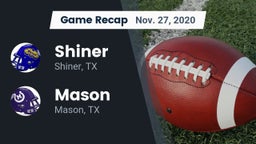 Recap: Shiner  vs. Mason  2020
