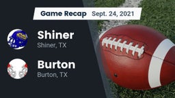 Recap: Shiner  vs. Burton  2021