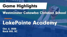 Westminster Catawba Christian School vs LakePointe Academy Game Highlights - Oct. 6, 2020