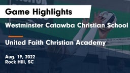 Westminster Catawba Christian School vs United Faith Christian Academy Game Highlights - Aug. 19, 2022