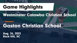 Westminster Catawba Christian School vs Gaston Christian School Game Highlights - Aug. 26, 2022